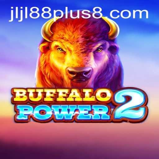 The Thrilling World of BuffaloPower2 with Jljl88 Plus