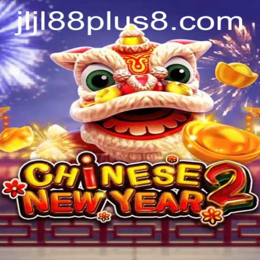Unveiling the Excitement of CHINESENEWYEAR2: A Captivating Experience with Jljl88 Plus