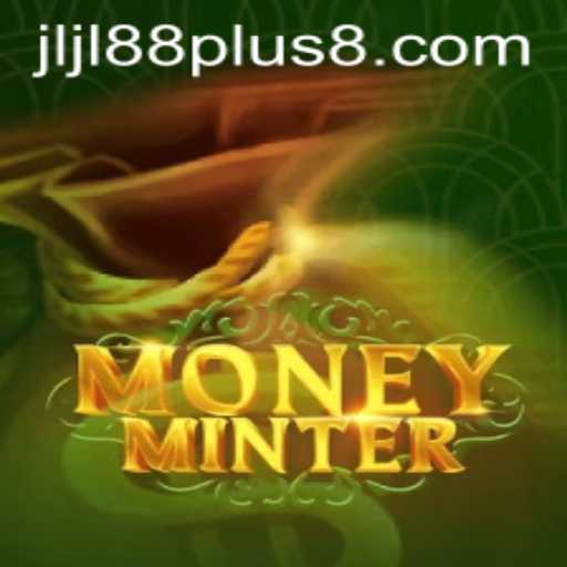 Explore the World of MoneyMinter with Jljl88 Plus