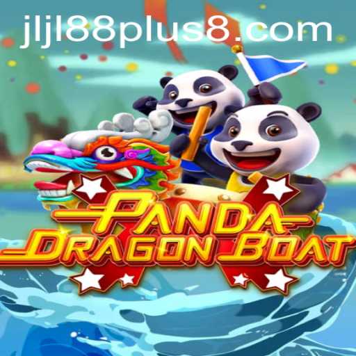 Exploring the Exciting World of PANDADRAGONBOAT with Jljl88 Plus