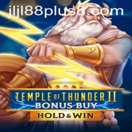 Exploring the Dynamic World of TempleofThunderIIBonusBuy with Jljl88 Plus